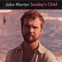 Purchase John Martyn - Sunday's Child (Vinyl)