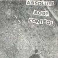 Purchase Absolute Body Control - Absolute Body Control (Cassette)