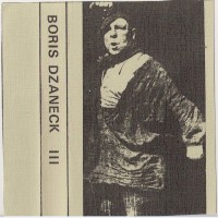Purchase Boris Dzaneck - III (Cassette)