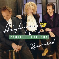 Purchase Highway 101 - Reunited (With Paulette Carlson)