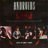 Purchase Androids - Let It All Out