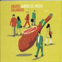 Purchase Andrés Calamaro - Jamon Del Medio