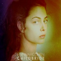 Purchase Hannah Cohen - Childbride