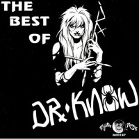 Purchase Dr. Know - The Best Of Dr. Know