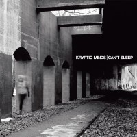 Purchase Kryptic Minds - Can't Sleep