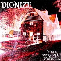 Purchase Dionize - Your Personal Dystopia