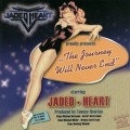 Buy Jaded Heart - The Journey Will Never End Mp3 Download