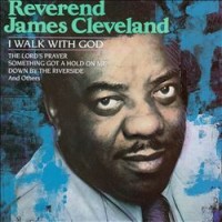 Purchase James Cleveland - I Walk With God
