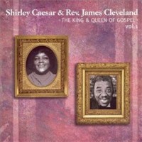 Purchase James Cleveland - The King And Queen Of Gospel Vol. 1