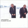 Buy John Martyn - Glasgow Walker Mp3 Download
