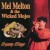 Buy Mel Melton & The Wicked Mojos - Swamp Slinger Mp3 Download
