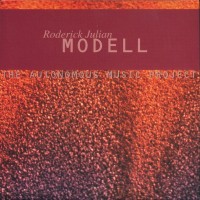 Purchase Roderick Julian Modell - The Autonomous Music Project