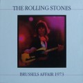 Buy The Rolling Stones - Brussels Affair (Live 1973) Mp3 Download