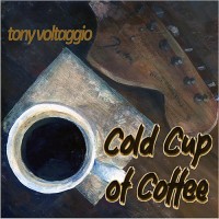 Purchase Tony Voltaggio - Cold Cup Of Coffee
