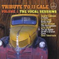 Buy VA - Tribute To J.J. Cale Vol. 1: The Vocal Sessions Mp3 Download