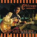 Buy Shun Kikuta - Chicago Midnight Mp3 Download