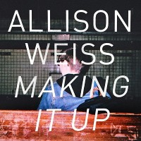 Purchase Allison Weiss - Making It Up (CDS)