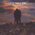 Buy Cactus World News - Urban Beaches (Repackaged Version 2001) Mp3 Download