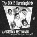 Buy Dixie Hummingbirds - A Christian Testimonial (Remastered 2010) Mp3 Download