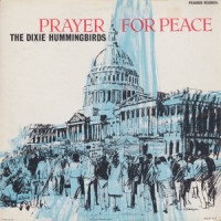 Purchase Dixie Hummingbirds - Prayer For Peace (Vinyl)