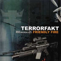 Purchase Terrorfakt - Reworks 2 - Friendly Fire
