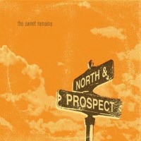 Purchase The Sweet Remains - North & Prospect
