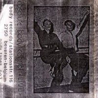 Purchase Absolute Body Control - Live (Cassette)