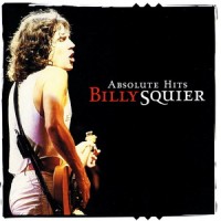 Purchase Billy Squier - Absolute Hits