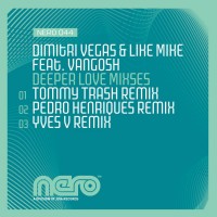 Purchase Dimitri Vegas - Deeper Love Mixes (With Like Mike Feat. Vangosh) (CDR)
