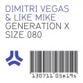 Buy Dimitri Vegas - Generation X (With Like Mike) (CDS) Mp3 Download
