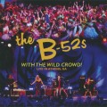 Buy The B-52's - With The Wild Crowd Mp3 Download