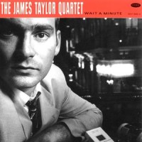 Purchase The James Taylor Quartet - Wait A Minute