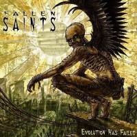 Purchase Fallen Saints - Evolution Has Failed