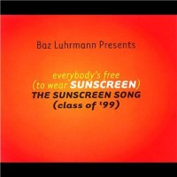 Purchase Baz Luhrmann - Everybody's Free (To Wear Sunscreen) (CDS)