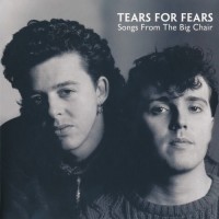 Purchase Tears for Fears - Songs From The Big Chair (Super Deluxe Edition) CD1