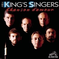 Purchase The King's Singers - Chanson D'amour
