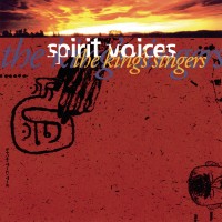 Purchase The King's Singers - Spirit Voices