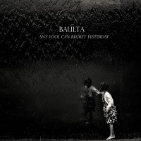 Purchase Baulta - Any Fool Can Regret Yesterday