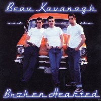 Purchase Beau Kavanagh & The Broken Hearted - Vibra King Blues