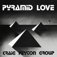 Purchase Craig Peyton Group - Pyramid Love (Vinyl)