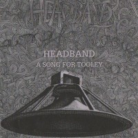 Purchase Headband - A Song For Tooley (Vinyl)