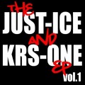 Buy Just-Ice - The Just-Ice And Krs-One, Vol. 1 (With Krs-One) (EP) Mp3 Download