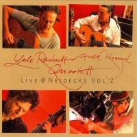 Purchase Lulo Reinhardt & Andre Krengel Quartett - Live At Neidecks Vol. 2