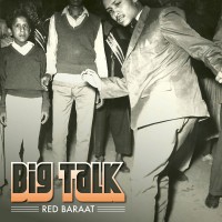 Purchase Red Baraat - Big Talk