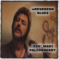 Purchase Rev Marc Falconberry - Irreverend Blues