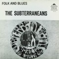 Buy Subterraneans - Folk And Blues (Vinyl) Mp3 Download