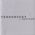 Buy Terrorfakt - ...Ausland Mp3 Download