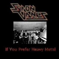 Purchase Syron Vanes - If You Prefer Heavy Metal (EP) (Vinyl)