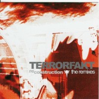 Purchase Terrorfakt - Reconstruction - The Remixes