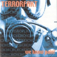 Purchase Terrorfakt - We Know Pain